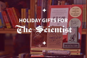 2021 Holiday Gift Guide: for the Scientist