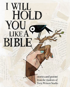 I Will Hold You Like A Bible