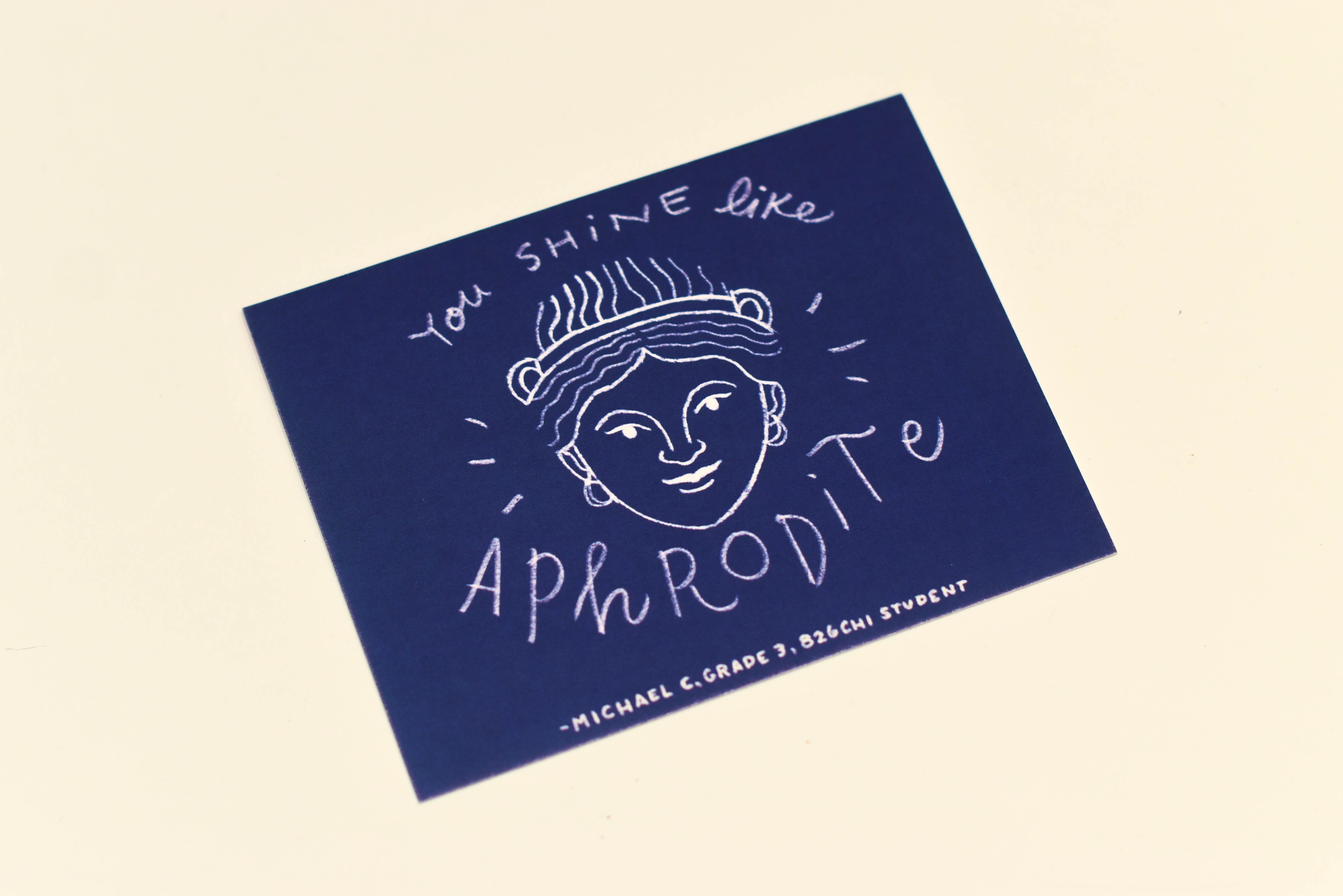 826CHI Card: "You shine like Aphrodite"