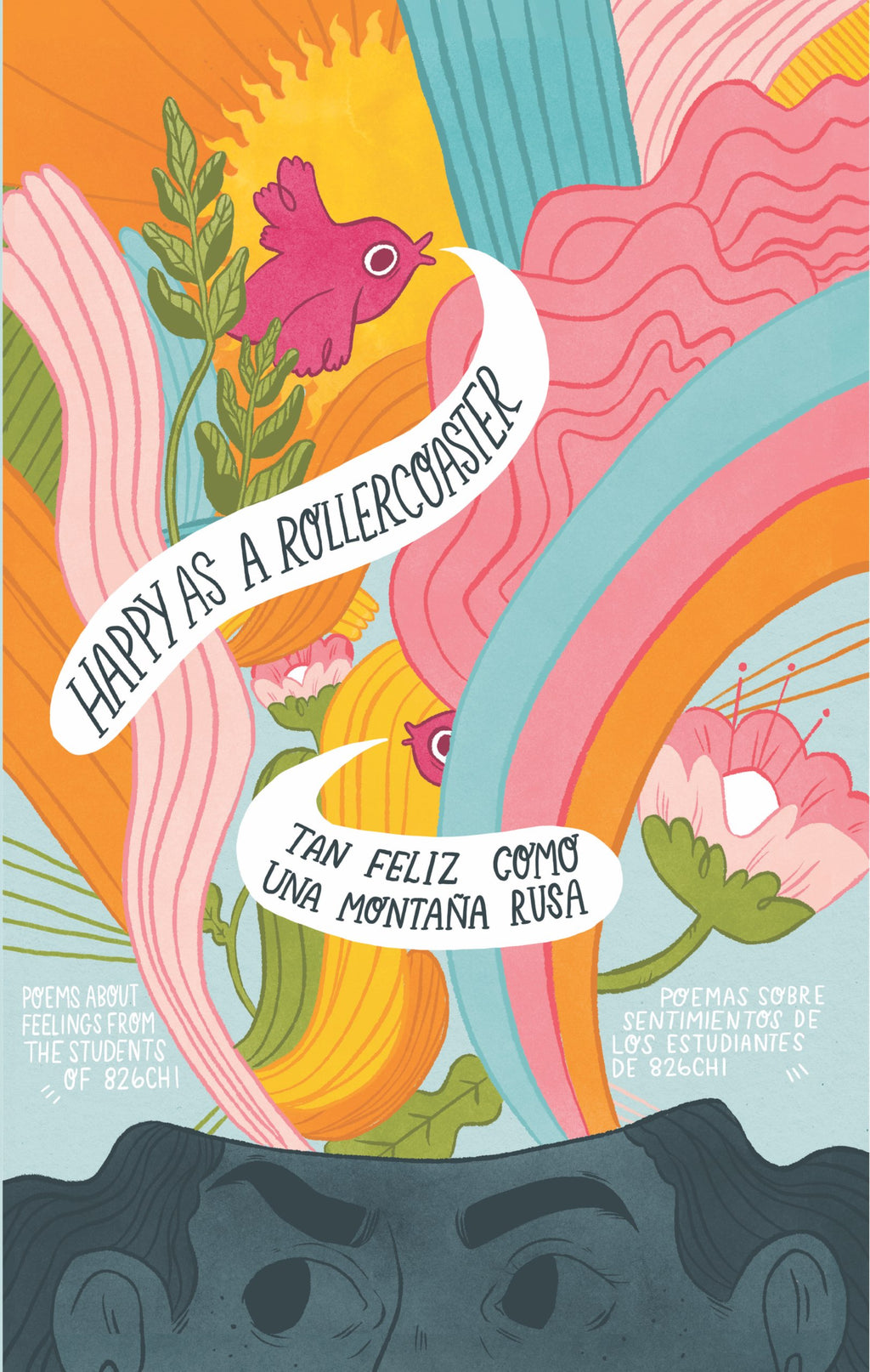 Happy As A Roller Coaster / Tan Feliz Como Una Montaña Rusa (Kindle Edition)